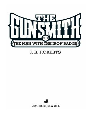 [The Gunsmith 331] • The Man With the Iron Badge